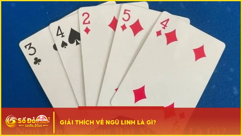 Tay bài ngũ linh trong xì dách là tổng 5 lá bài không vượt quá 21 điểm