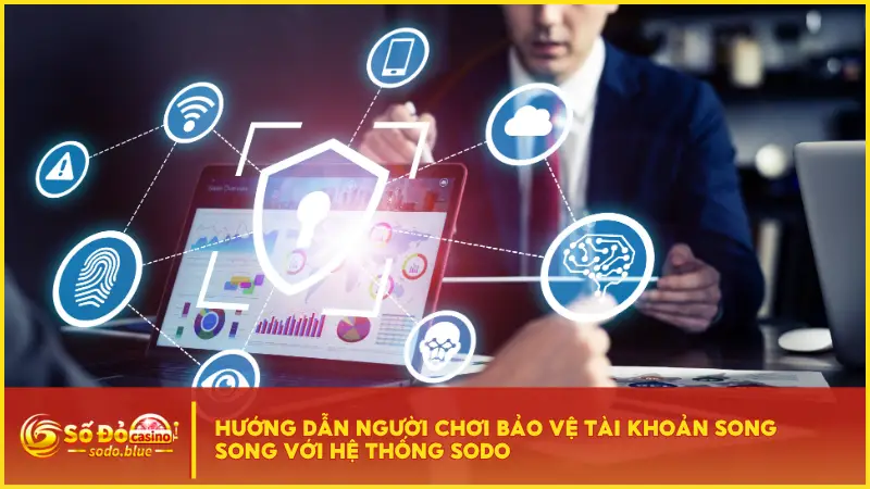 Sodo đã bổ sung phụ lục bảo mật dành riêng cho người dùng
