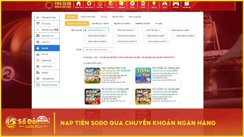 Hình thức nạp tiền Sodo qua ngân hàng 24/7 truyền thống nhưng chưa bao giờ lỗi thời
