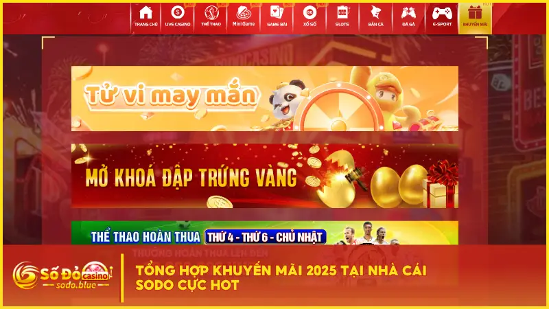  Nhà cái Sodo triển khai hàng loạt chương trình khuyến mãi mang tính “tiếp sức” thực tế